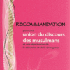 Recommandation pour une union du discours musulmans-0