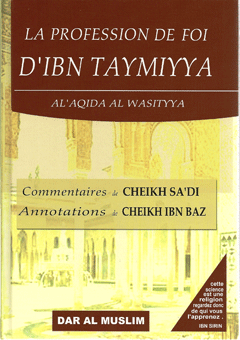 Commentaires de la profession de foi d'Ibn Taymiyya (al 'aqida al wasitiya)-0