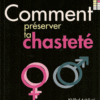 Comment préserver ta chasteté -0
