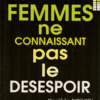 Femmes ne connaissant pas le désespoir-0