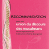 Recommandation pour une union du discours musulmans-4142
