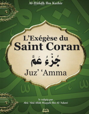 L’exégèse du Saint Coran - Chapitre (juz') ‘Amma-0