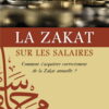 La Zakât sur les salaires : Comment s’acquitter correctement de la zakat annuelle ?-0