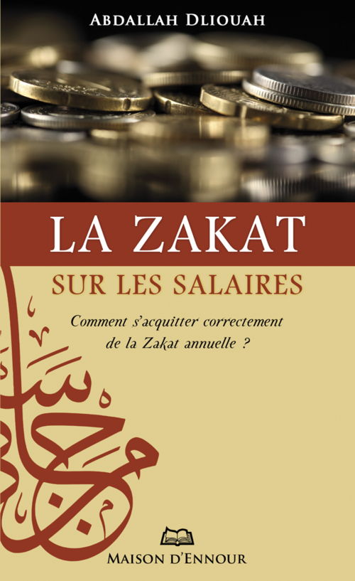 La Zakât sur les salaires : Comment s’acquitter correctement de la zakat annuelle ?-0