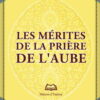 Les mérites de la prière de l’aube-0
