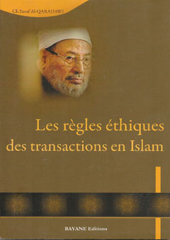 Les règles éthiques des transactions en Islam-0