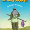 Le long voyage - La marche du repentir-0