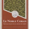 Le noble Coran - Nouvelle traduction du sens de ses versets -6100