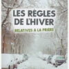 Les règles de l'hiver relatives à la prière -0