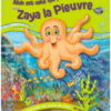 J'apprends que Allah est celui qui protège avec Zaya la pieuvre -0