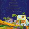 Le livre d'histoires du Prophète Muhammad - La mission du Prophète à la Mecque - Volume 3-0