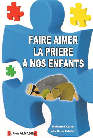 Faire aimer la prière à nos enfants (Mohammad Karimi et Abo Omar Lakhaldi)-0