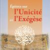 Épîtres sur l'Unicité et l’Exégèse-0