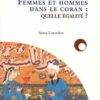 Femmes et hommes dans le Coran. Quelle égalité ?-0
