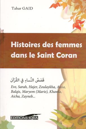 Histoires des femmes dans le Saint Coran - Tahar Gaid - Iqra-0