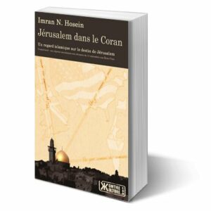 jérusalem dans le coran - Imran Hosein --0