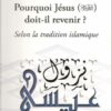 Pourquoi Jésus doit-il revenir ? - Abu Soleyman - Nawa-0