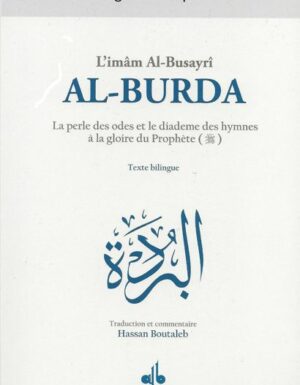 Al-Burda : La perle des odes et le diademe des hymnes à la gloire du Prophète-0