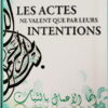 Les actes ne valent que par leurs intentions-0