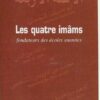Les quatres imams fondateurs des écoles sunnites - Messaoud Boudjenoun - Universel --0