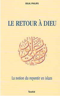 Le Retour à Dieu, le repentir en Islam-0