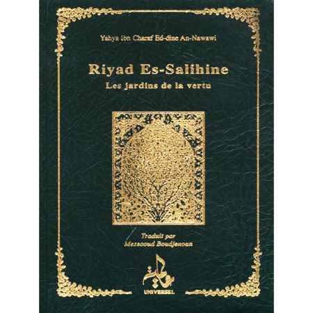 Riyad Es-Salihine Les jardins de la vertu Imam Nawawi -universel --0