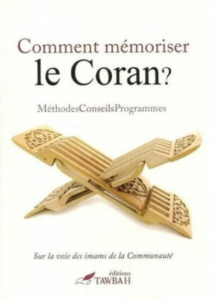 Comment mémoriser le Coran ? Méthode, conseils, programmes-0