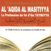 Commentaire du livre Al Aqida Al Wasitiyya - La Profession de foi d'Ibn Taymiyya -0