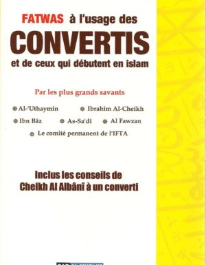 Fatwas à l'usage des convertis et de ceux qui débutent en Islam-0