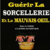 Guérir la Sorcellerie et le Mauvais Oeil selon le Coran et la Sunna-0