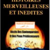Histoires merveilleuse et inédites - récits des contemporains et des pieux prédécesseurs --0
