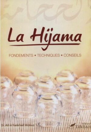 La Hijama, (La saignée) fondements techniques conseils-0