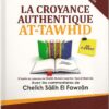 La croyance authentique - At-Tawhid -0