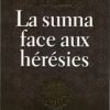 La sunna face aux hérésies -0