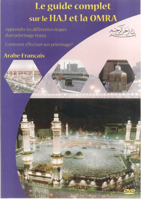 Le guide complet sur le haj et la Omra -0