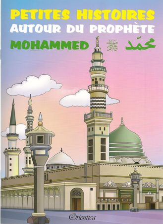 Petite histoires autour du prophète Mohammed - 3 à 6 Ans-0
