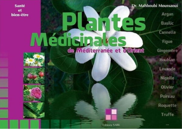 Plantes Médicinales de Méditerranée et d'Orient-0