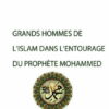 Grands hommes de l'islam dans l'entourage du prophète Mohammed (psl)-0