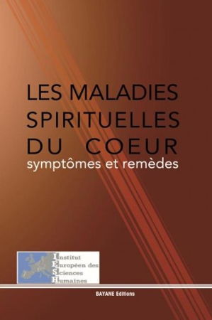 LES MALADIES SPIRITUELLES DU COEUR syptomes et remèdes -0