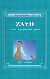 Zayd la rose s'étant épanouie en captivité-0