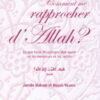 Comment me rapprocher d'Allah ?-0