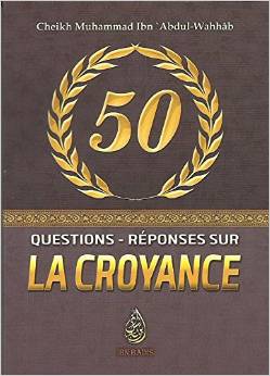 50 Questions - Réponses sur la Croyance-0