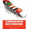 La démocratisation dans le monde arabe : alternance pour quelle alternative ?-0