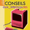 Conseils aux_intern@u.tes-0
