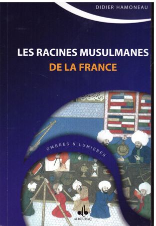 Les racines musulmanes de la France-0