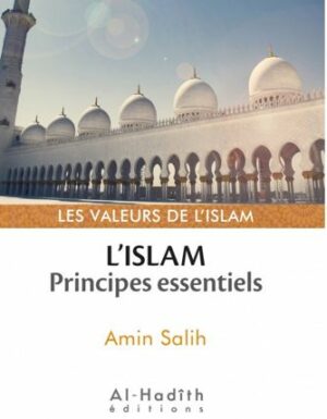L'islam : principes essentiels-0