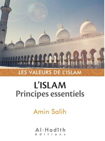 L'islam : principes essentiels-0