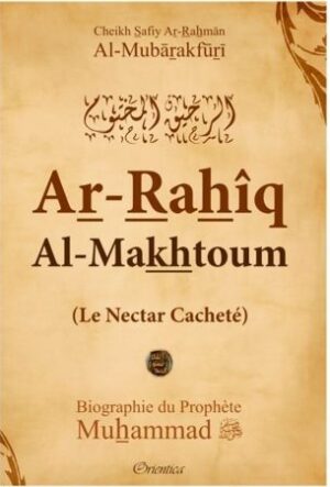 Ar-Rahîq Al-Makhtoum le nectar cacheté-0