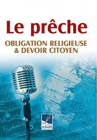 Le prêche, obligation religieuse et devoir citoyen-0