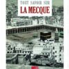 Tout savoir sur la Mecque-0